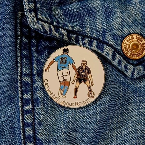 Can We Talk About Rodri Pin Badge