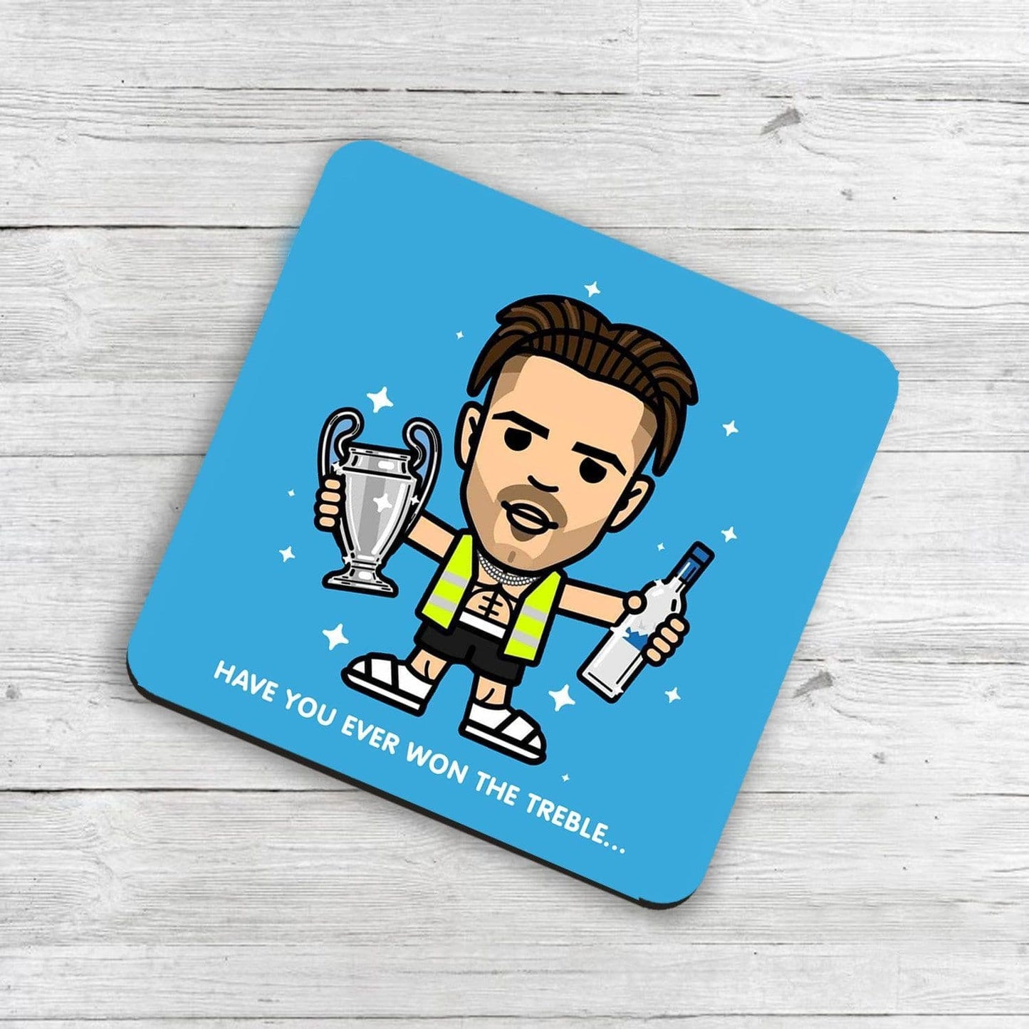 Grealish Have You Ever Won The Treble Coaster