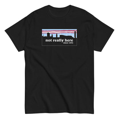 Not Really Here T-shirt