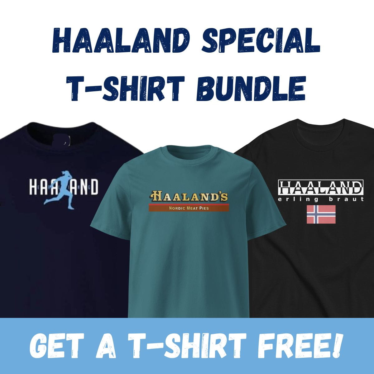 Haaland T-shirt Bundle