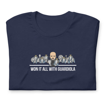 Won It All With Guardiola T-shirt