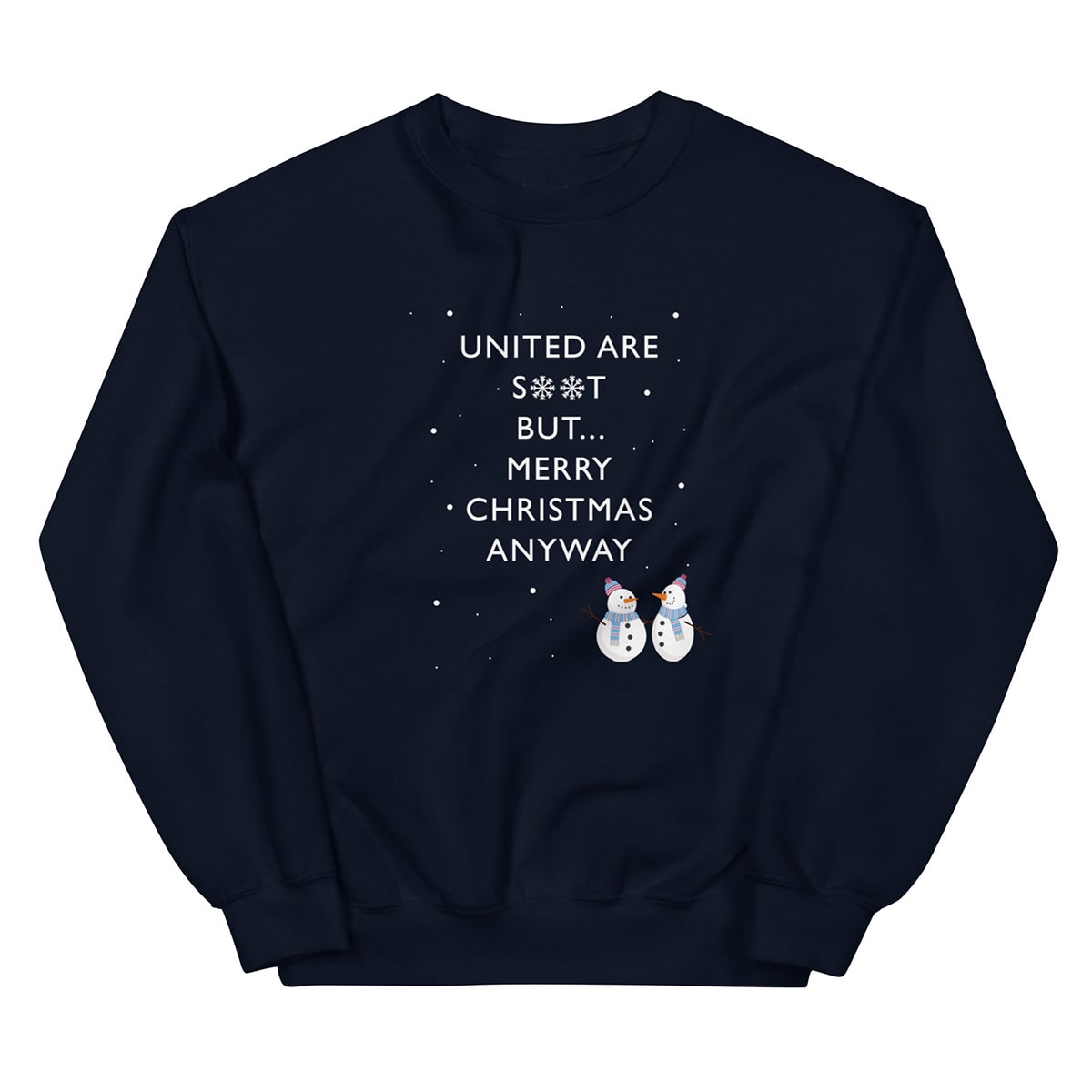 United Are S**t Christmas Sweatshirt