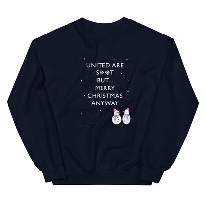 United Are S**t Christmas Sweatshirt