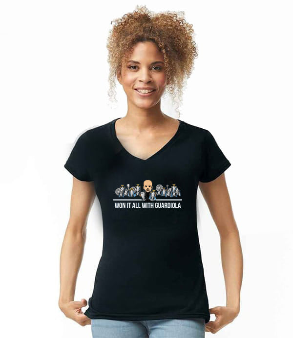Won It All With Guardiola Ladies T-shirt