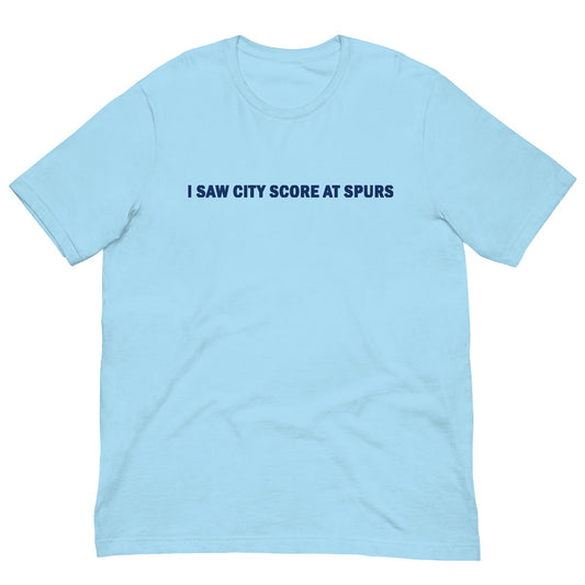 I Saw City Score At Spurs Sky Blue T-shirt