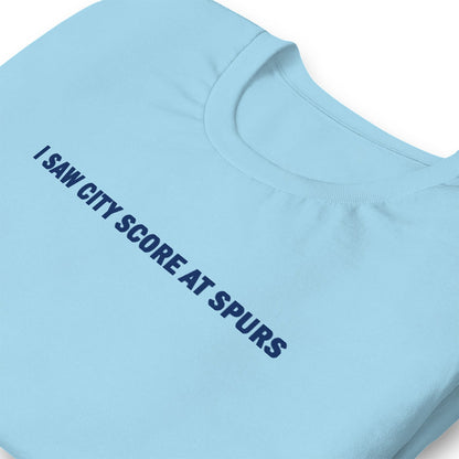 I Saw City Score At Spurs Sky Blue T-shirt