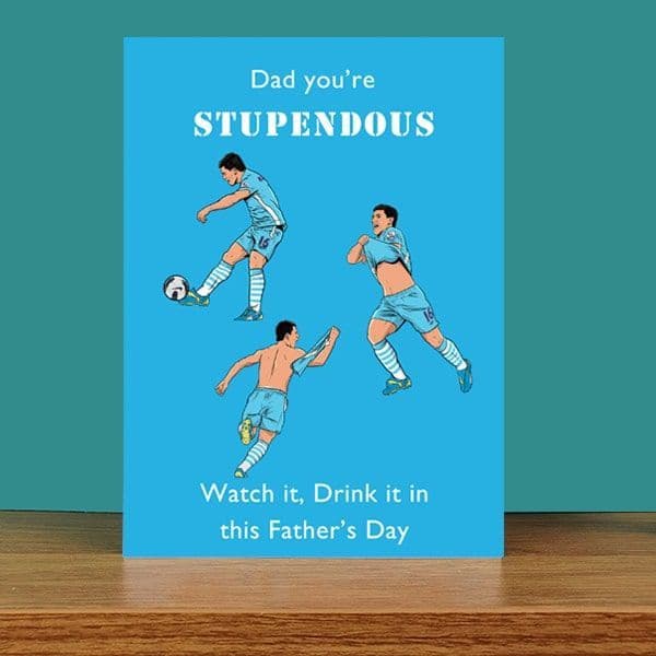 Aguero Stupendous Dad Father's Day Card
