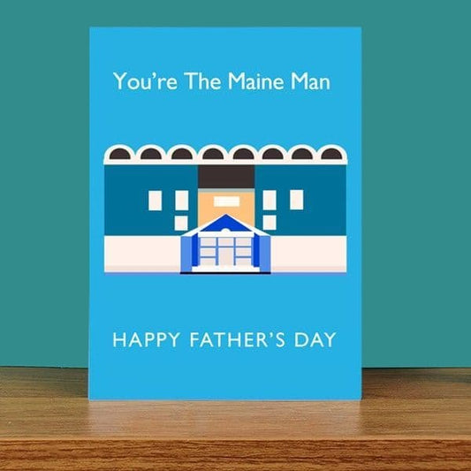 Maine Man Father's Day Card
