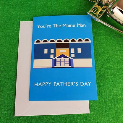 Maine Man Father's Day Card