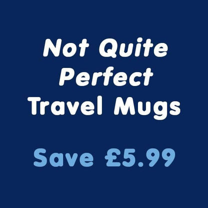 Not Quite Perfect Thermal Travel Mugs
