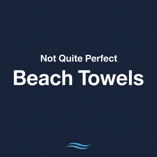 Not Quite Perfect Beach Towels